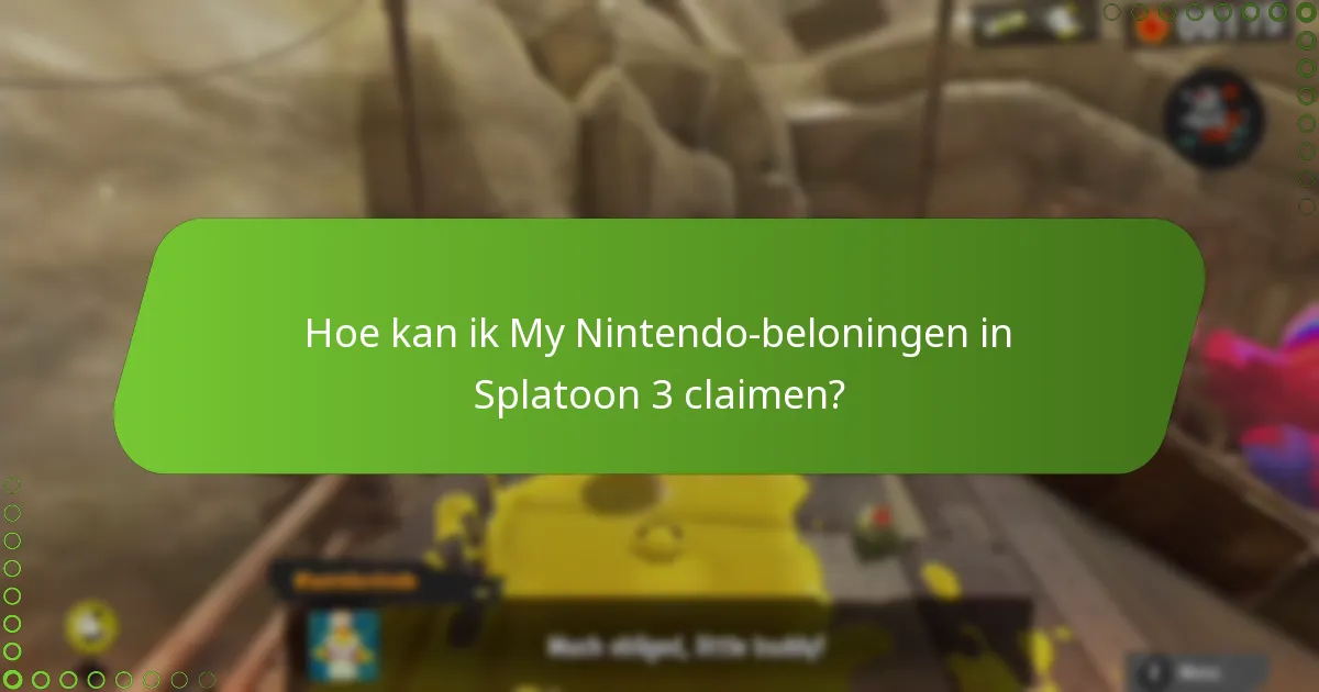 Hoe kan ik My Nintendo-beloningen in Splatoon 3 claimen?