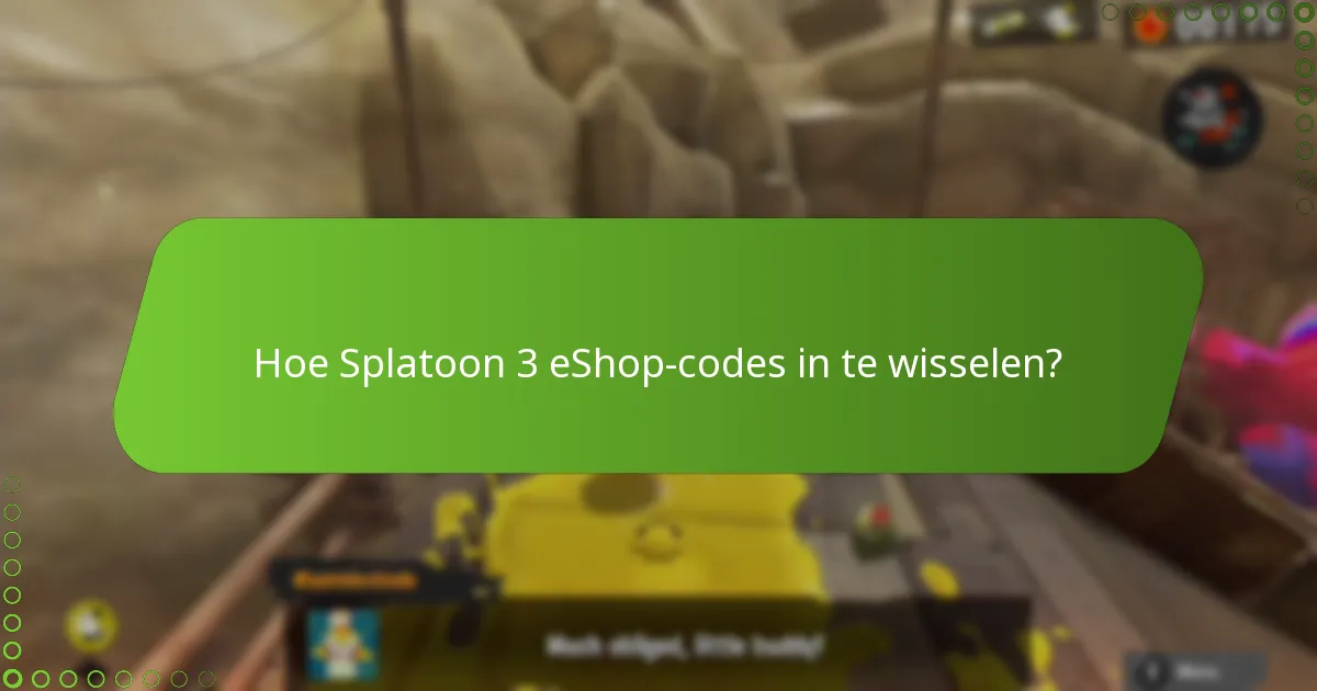 Wat zijn de voordelen van het delen van Splatoon 3 eShop-codes?