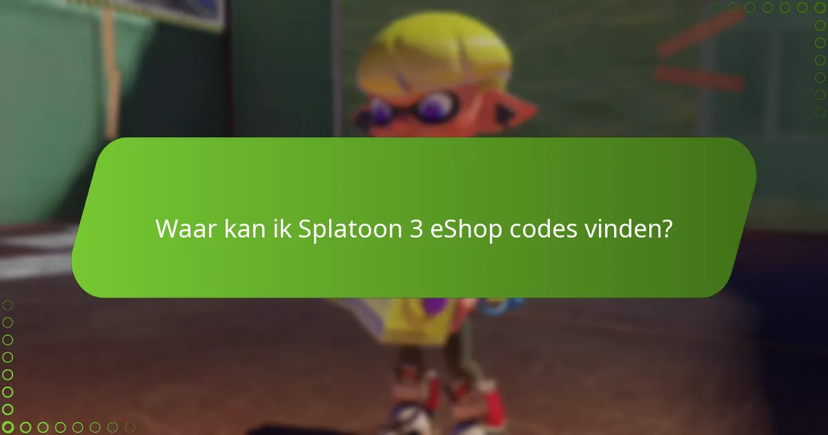 Welke platforms ondersteunen Splatoon 3 eShop code tracking?